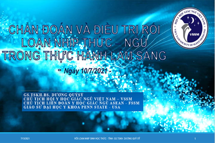 CHẨN ĐOÁN VÀ ĐIỀU TRỊ RỐI LOẠN NHỊP THỨC – NGỦ TRONG THỰC HÀNH LÂM SÀNG